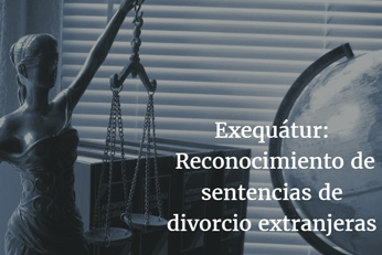 Requisitos Exequatur.www.abogadosectranjeria-madrid.com